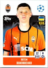 2024-25 Topps Champions League 205 Artem Bondarenko (FC Shakhtar Donetsk)