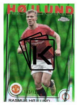 fotbalová kartička 2024-25 Topps Chrome Refractor 184 - Rasmus Hojlund limit 103/125
