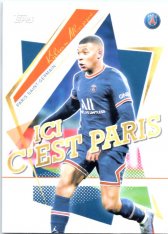 Fotbalová kartička Topps 2021-22 PSG Team Set Ici C’est Paris 43 Kylian Mbappé