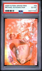 Gradovaná karta 2005 Futera Grand Prix #56 Michael Schumacher PSA 6