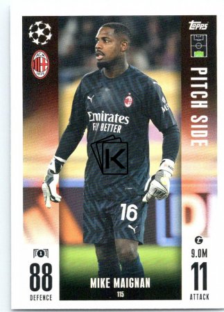 2023-24 Topps Match Attax EXTRA UEFA Club Competition Pitch Side 115 Mike Maignan (AC Milan)