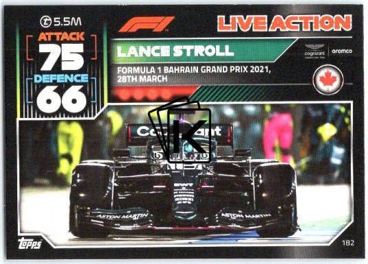 2022 Topps Formule 1Turbo Attax F1 Live Action 2021 182 Lance Stroll (Aston Martin)