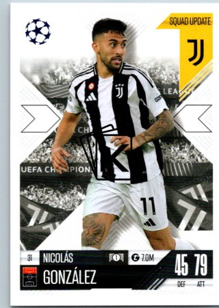 Fotbalová kartička 2024-25 Topps Match Attax EXTRA UEFA Club Competitions Squad Update 31.  Nicolás González (Juventus)