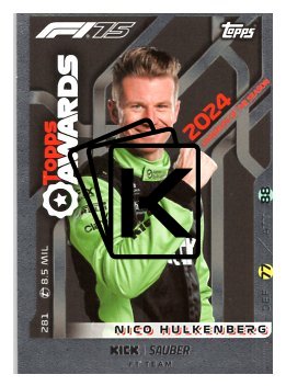 2025 Topps Turbo Attax F1 Kick Sauber Topps Awards  281 Nico Hulkenberg
