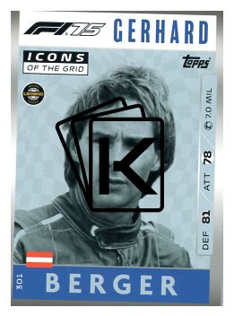 2025 Topps Turbo Attax F1  Icons of the Grid   301 Gerhard Berger