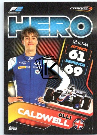 2022 Topps Formule 1 Turbo Attax 113 Olli Caldwell (Campos Racing)