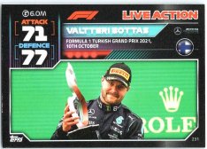 2022 Topps Formule 1Turbo Attax F1 Live Action 2021 231 Valtteri Bottas (Mercedes-AMG)
