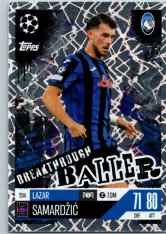 Fotbalová kartička 2024-25 Topps Match Attax EXTRA UEFA Club Competitions Breakthrough Baller 204 Lazar Samardžić (Atalanta BC)