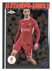 fotbalová kartička 2024-25 Topps Chrome UCC 104 Trent Alexander-Arnold, Liverpool FC