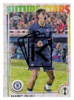 fotbalová kartička 2024-25 Topps Chrome parallel 115 - Marc Guiu RC