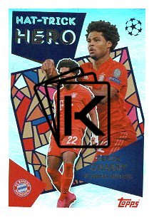 2025-26 Topps Champions League Historic Hat-Trick Heroes 37 Serge Gnabry (FC Bayern München)