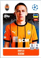 2024-25 Topps Champions League 207 Danylo Sikan (FC Shakhtar Donetsk)