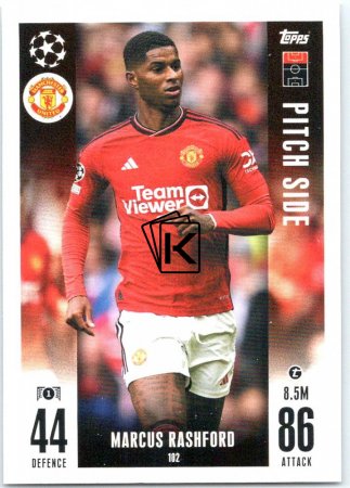 2023-24 Topps Match Attax EXTRA UEFA Club Competition Pitch Side 102  Marcus Rashford (Manchester United)