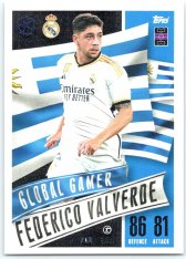 2023-24 Topps Match Attax EXTRA UEFA Club Competition Global Gamer 204 Federico Valverde (Real Madrid CF)