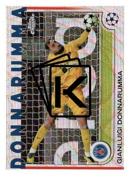 fotbalová kartička 2024-25 Topps Chrome parallel 163 - Gianluigi Donnarumma