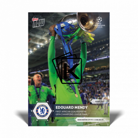 Fotbalová kartička Topps Now UCL 82 Eduard Mendy Chelsea FC