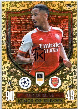 2023-24 Topps Match Attax EXTRA UEFA Club Competition Kings of Europe 281 William Saliba (Arsenal)