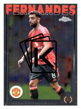fotbalová kartička 2024-25 Topps Chrome 152 Bruno Fernandes, Manchester United