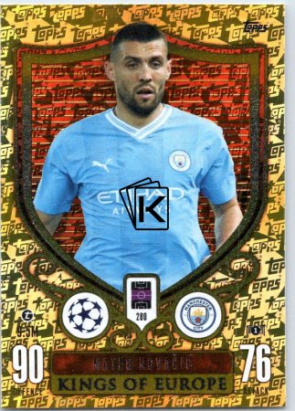 2023-24 Topps Match Attax EXTRA UEFA Club Competition Kings of Europe 280 Mateo Kovacic (Manchester City)