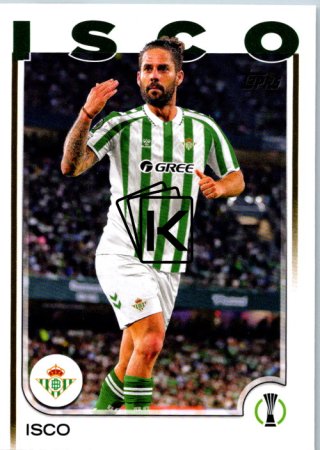 fotbalová kartička 2024-25 Topps UEFA Club Competitions Flagship 143 Isco Real Betis