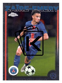 fotbalová kartička 2024-25 Topps Chrome 197 Warren Zaïre-Emery, Paris Saint-Germain