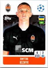 2024-25 Topps Champions League 198 Dmytro Riznyk (FC Shakhtar Donetsk)