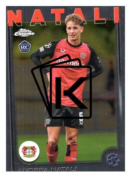 fotbalová kartička 2024-25 Topps Chrome 128 Andrea Natali, Bayer 04 Leverkusen RC