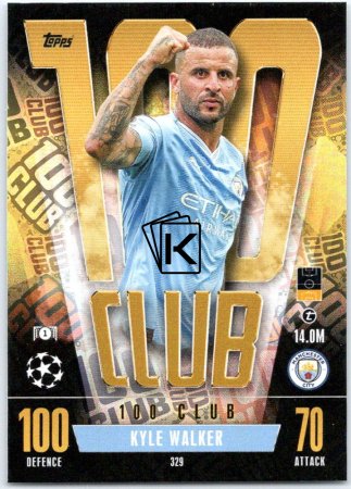 2023-24 Topps Match Attax EXTRA UEFA Club Competition 100 Club 329 Kyle Walker (Manchester City)