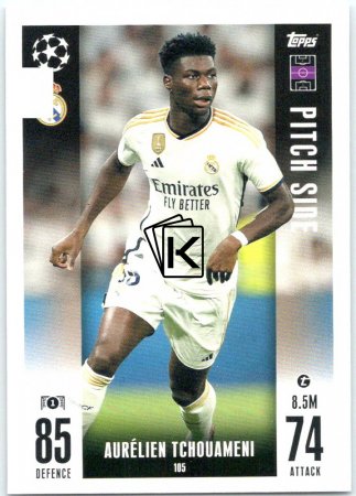 2023-24 Topps Match Attax EXTRA UEFA Club Competition Pitch Side 105 Aurélien Tchouaméni (Real Madrid CF)