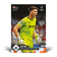 Fotbalová kartička 2023-24 Topps Now UCL 008 Nick Pope Newcastle United  /185