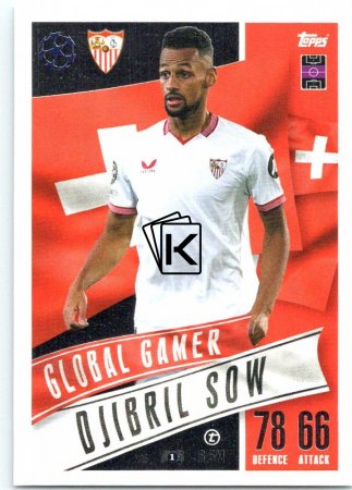 2023-24 Topps Match Attax EXTRA UEFA Club Competition Global Gamer 205 Djbril Sow (Sevilla FC)