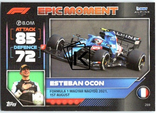 2022 Topps Formule 1Turbo Attax F1 Epic Moments 2021 269 Esteban Ocon (Alpine)