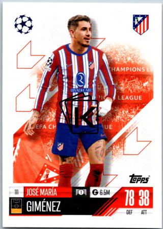 fotbalová kartička 2024-25 Topps Match Attax UEFA Club Competitions 111 Jose Maria Gimenez (Atletico de Madrid)