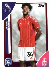 fotbalová kartička 2025-26 Topps  Premier League 238 Ola Aina (Nottingham Forest)