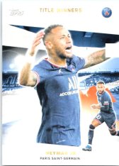 Fotbalová kartička Topps 2021-22 PSG Team Set Title Winners 40 Neymar Jr