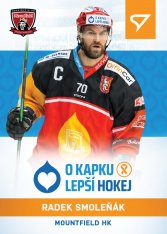hokejová kartička 2021-22 SportZoo Live Tipsport Extraliga O Kapku Lepší Hokej  KN-02 Radek Smoleňák HC Mountnfiled Hradec Králové /32
