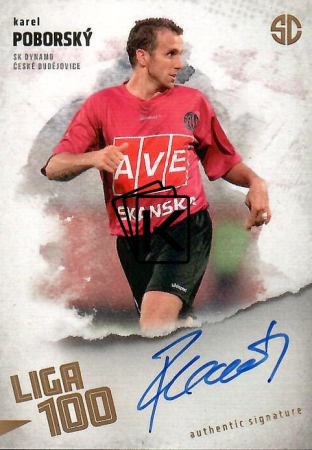 podepsaná karta 2025 Supr Cards Liga 100 PO-KA Karel Poborský SK Dynamo České Budějovice gold /12