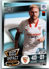 fotbalová kartička 2020-21 Topps Match Attax 101 Champions League Big Impact Signing 217 Papu Gomez Sevilla FC