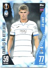 2023-24 Topps Match Attax EXTRA UEFA Club Competition Blue Crystal Parallel Away Kit 99 Charle De Ketelaere (Atalanta BC)