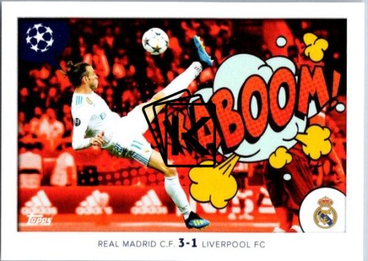 2024-25 Topps Champions League Memories That Stick 395 Gareth Bale (Real Madrid CF 3:1 Liverpool) 2018
