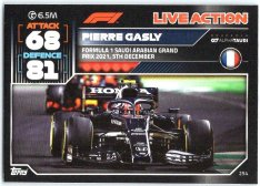 2022 Topps Formule 1Turbo Attax F1 Live Action 2021 254 Pierre Gasly (Scuderia AlphaTauri)