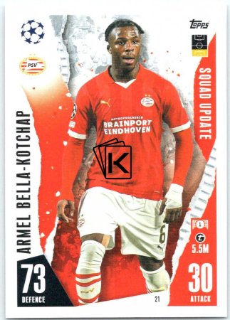 2023-24 Topps Match Attax EXTRA UEFA Club Competition Squad Update 21 Armel Bella-Kotchaf (PSV Eindhoven)