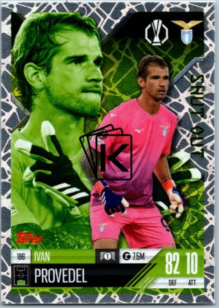 Fotbalová kartička 2024-25 Topps Match Attax EXTRA UEFA Club Competitions Shut Out 186 Ivan Provedel (SS Lazio)