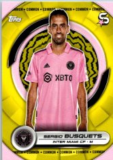 2024 Topps Superstars MLS 150 Sergio Busquets Inter Miami Yellow Parallel