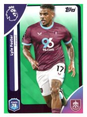 fotbalová kartička 2025-26 Topps  Premier League 318 Lyle Foster (Burnley)-PARALLEL Green