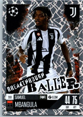Fotbalová kartička 2024-25 Topps Match Attax EXTRA UEFA Club Competitions Breakthrough Baller 203 Samuel Mbangula (Juventus)