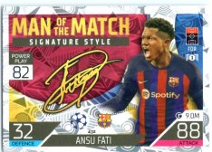 Fotbalová kartička 2022-23 Topps Match Attax UCL Man of The Match Siganture Style 432 Ansu Fati - FC Barcelona