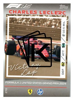 2025 Topps Turbo Attax F1 Scuderia Ferrari Victory Lap HP 270 Charles Leclerc