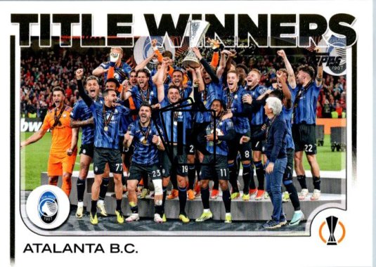 fotbalová kartička 2024-25 Topps UEFA Club Competitions Flagship 106 – 2023-24 Title Winners Atalanta B.C.