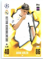 2023-24 Topps Match Attax EXTRA UEFA Club Competition Breakthrough Ballers 222 Arda Güler (Real Madrid CF)